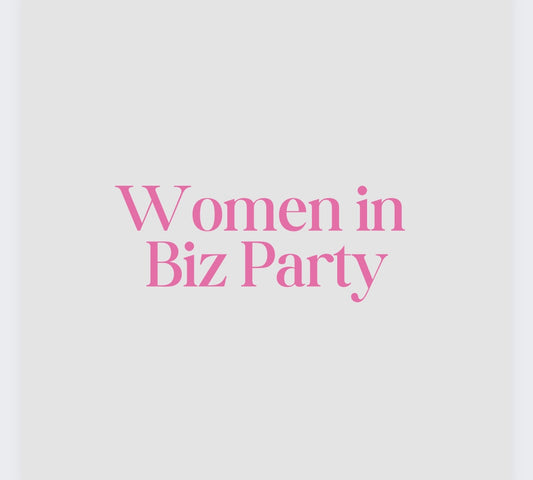 Women in Business Party